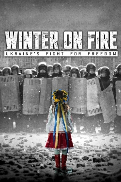 watch Winter on Fire: Ukraine's Fight for Freedom movies free online