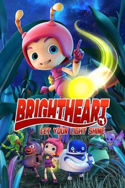 watch Brightheart movies free online