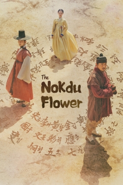 watch The Nokdu Flower movies free online