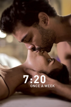 watch 7:20 Once a Week movies free online