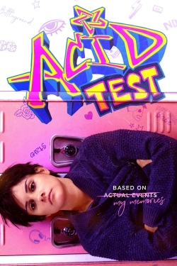 watch Acid Test movies free online