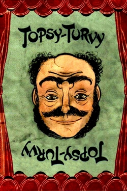 watch Topsy-Turvy movies free online