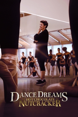 watch Dance Dreams: Hot Chocolate Nutcracker movies free online