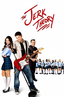 watch The Jerk Theory movies free online
