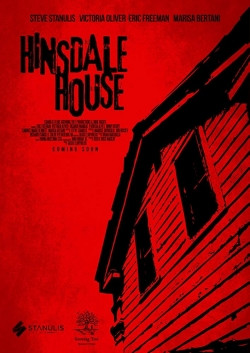 watch Hinsdale House movies free online