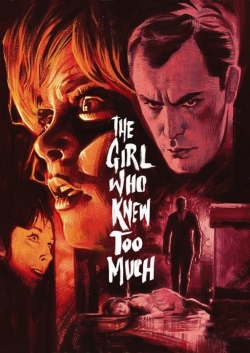 watch The Girl Who Knew Too Much movies free online