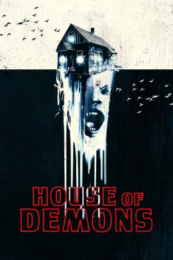 watch House of Demons movies free online