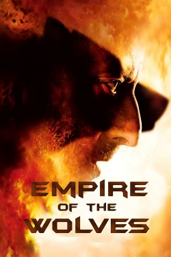 watch Empire of the Wolves movies free online