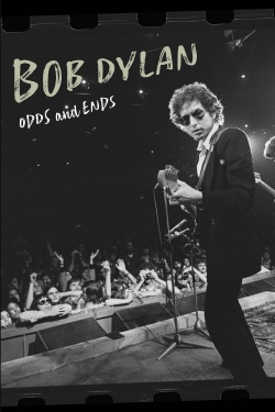 watch Bob Dylan: Odds And Ends movies free online