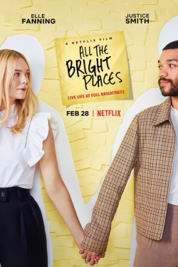 watch All the Bright Places movies free online