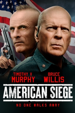 watch American Siege movies free online