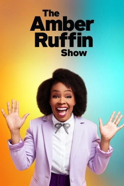watch The Amber Ruffin Show movies free online