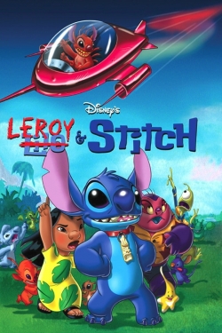 watch Leroy & Stitch movies free online