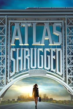 watch Atlas Shrugged: Part I movies free online