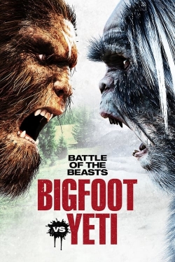 watch Battle of the Beasts: Bigfoot vs. Yeti movies free online
