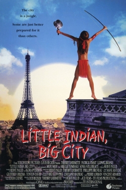 watch Little Indian, Big City movies free online