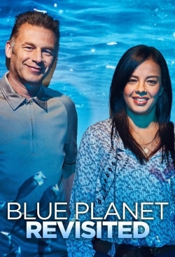 watch Blue Planet Revisited movies free online