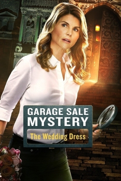 watch Garage Sale Mystery: The Wedding Dress movies free online