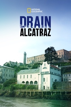watch Drain Alcatraz movies free online