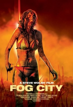 watch Fog City movies free online