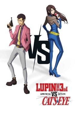 watch Lupin The 3rd vs. Cat’s Eye movies free online