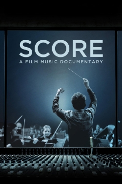 watch Score: A Film Music Documentary movies free online