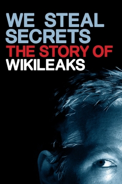 watch We Steal Secrets: The Story of WikiLeaks movies free online