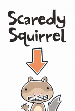 watch Scaredy Squirrel movies free online