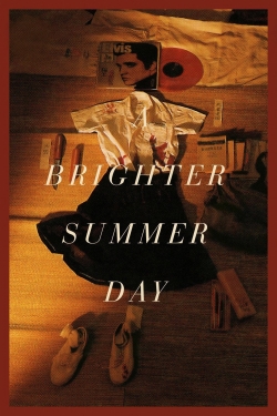 watch A Brighter Summer Day movies free online