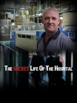 watch Secret Life of the Hospital movies free online