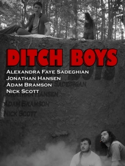 watch Ditch Boys movies free online