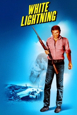 watch White Lightning movies free online