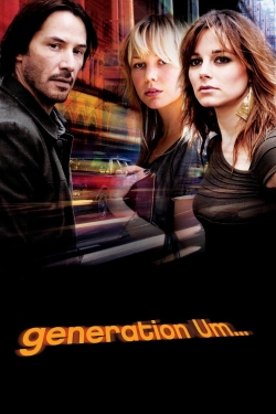 watch Generation Um... movies free online