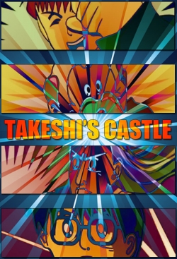 watch Takeshi's Castle movies free online