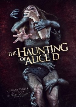 watch The Haunting of Alice D movies free online