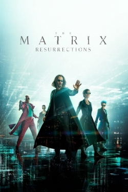 watch The Matrix Resurrections movies free online