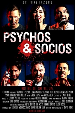 watch Psychos & Socios movies free online