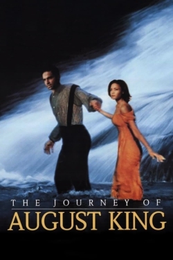 watch The Journey of August King movies free online