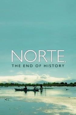 watch Norte, the End of History movies free online