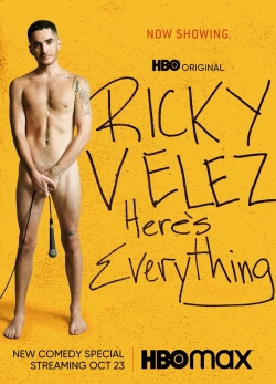 watch Ricky Velez: Here's Everything movies free online
