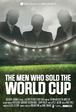 watch The Men Who Sold The World Cup movies free online