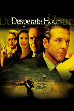 watch Desperate Hours movies free online