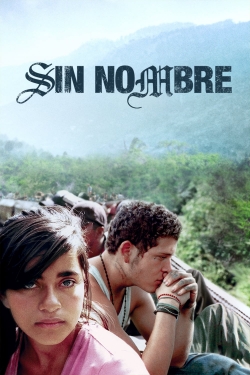 watch Sin Nombre movies free online
