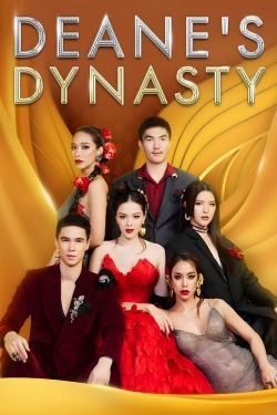 watch Deane's Dynasty movies free online