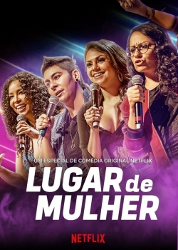 watch Lugar de Mulher movies free online
