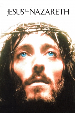 watch Jesus of Nazareth movies free online