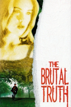 watch The Brutal Truth movies free online