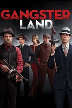 watch Gangster Land movies free online