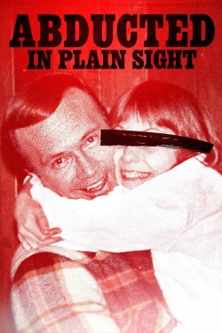 watch Abducted in Plain Sight movies free online