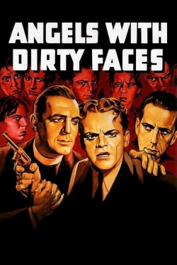 watch Angels with Dirty Faces movies free online
